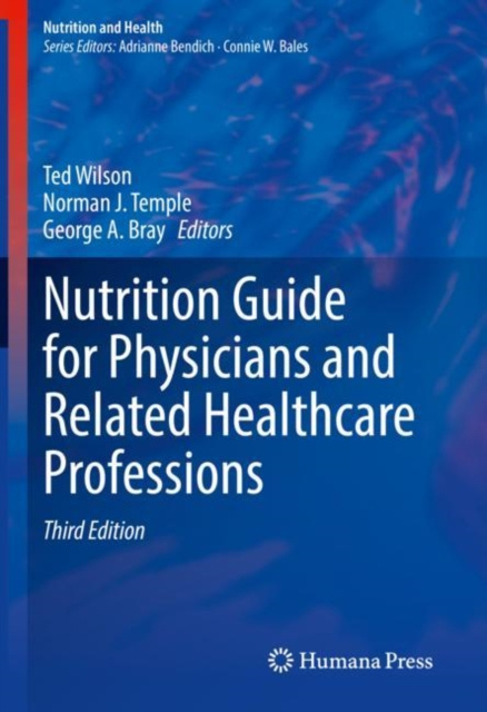 E-kniha Nutrition Guide for Physicians and Related Healthcare Professions Ted Wilson