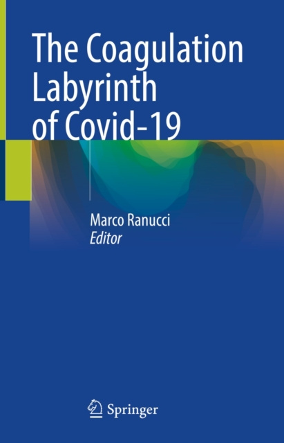 E-Book Coagulation Labyrinth of Covid-19 Marco Ranucci