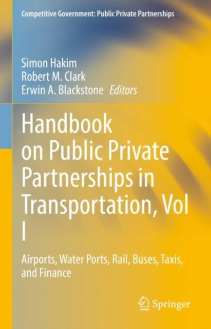 E-kniha Handbook on Public Private Partnerships in Transportation, Vol I Simon Hakim