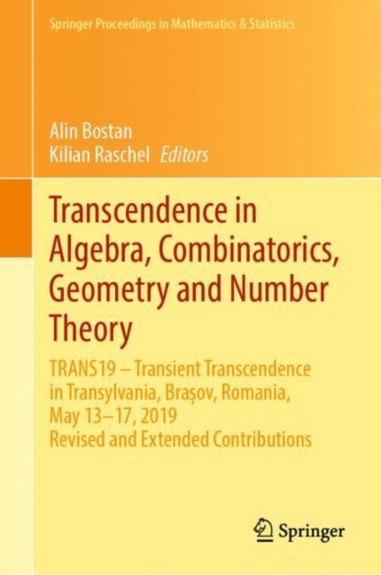 E-kniha Transcendence in Algebra, Combinatorics, Geometry and Number Theory Alin Bostan