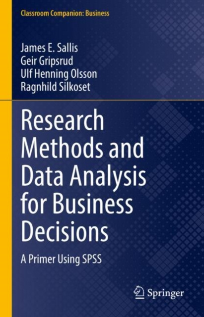 E-book Research Methods and Data Analysis for Business Decisions James E. Sallis