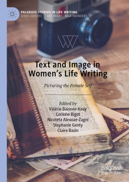 E-knjiga Text and Image in Women's Life Writing Valerie Baisnee-Keay