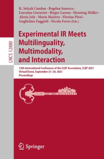 E-kniha Experimental IR Meets Multilinguality, Multimodality, and Interaction K. Selcuk Candan