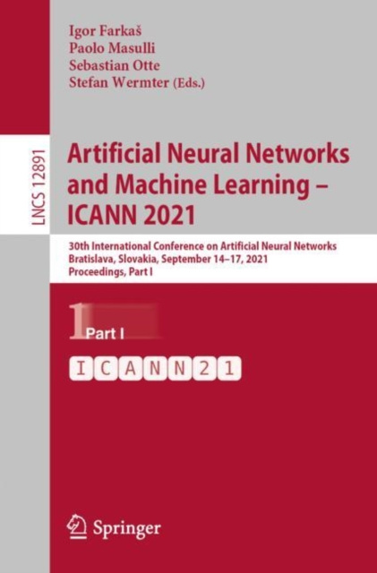 E-book Artificial Neural Networks and Machine Learning - ICANN 2021 Igor Farkas