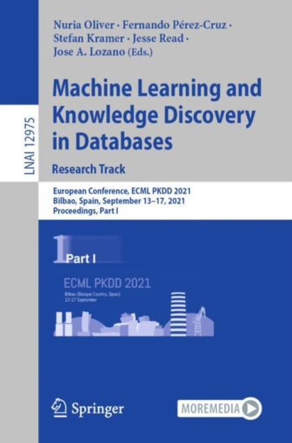 E-book Machine Learning and Knowledge Discovery in Databases. Research Track Nuria Oliver