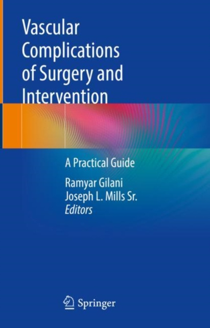 E-kniha Vascular Complications of Surgery and Intervention Ramyar Gilani