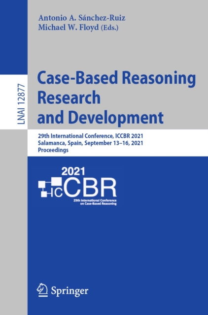 E-knjiga Case-Based Reasoning Research and Development Antonio A. Sanchez-Ruiz