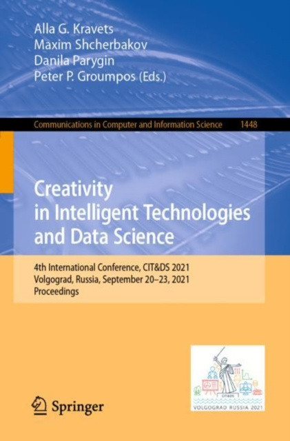 E-knjiga Creativity in Intelligent Technologies and Data Science Alla G. Kravets