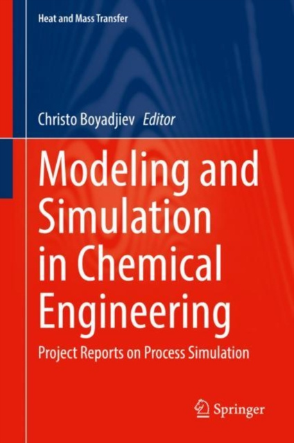 E-book Modeling and Simulation in Chemical Engineering Christo Boyadjiev