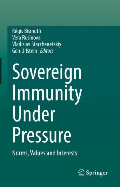 E-kniha Sovereign Immunity Under Pressure Regis Bismuth