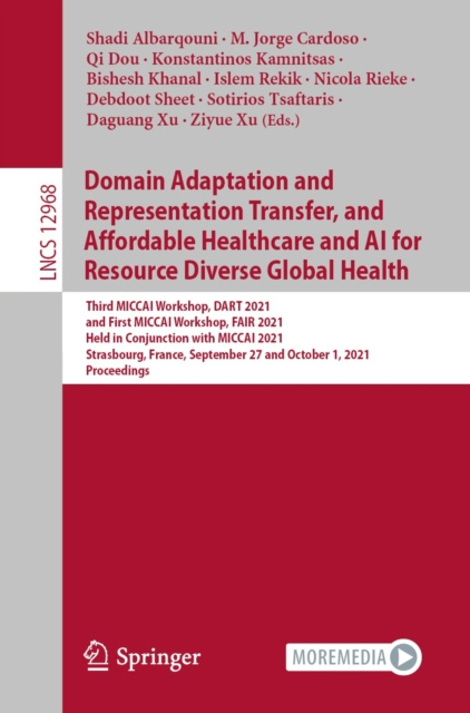 E-kniha Domain Adaptation and Representation Transfer, and Affordable Healthcare and AI for Resource Diverse Global Health Shadi Albarqouni