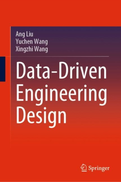 E-könyv Data-Driven Engineering Design Ang Liu