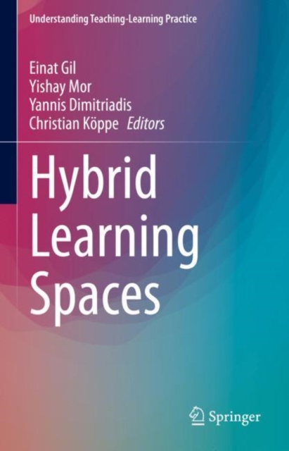 E-knjiga Hybrid Learning Spaces Einat Gil