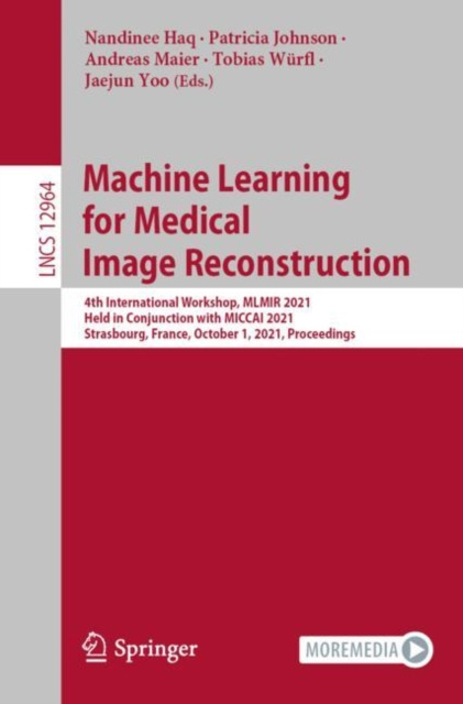 E-book Machine Learning for Medical Image Reconstruction Nandinee Haq