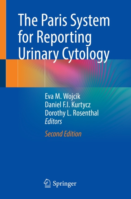 E-kniha Paris System for Reporting Urinary Cytology Eva M. Wojcik