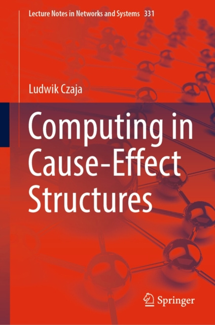 E-knjiga Computing in Cause-Effect Structures Ludwik Czaja