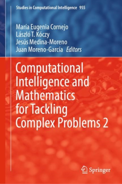 E-knjiga Computational Intelligence and Mathematics for Tackling Complex Problems 2 Maria Eugenia Cornejo