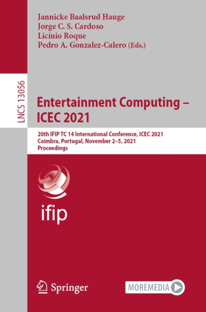 E-book Entertainment Computing - ICEC 2021 Jannicke Baalsrud Hauge