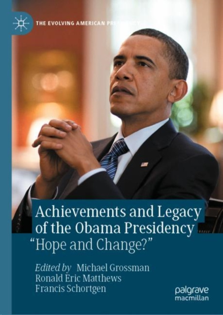 E-kniha Achievements and Legacy of the Obama Presidency Michael Grossman