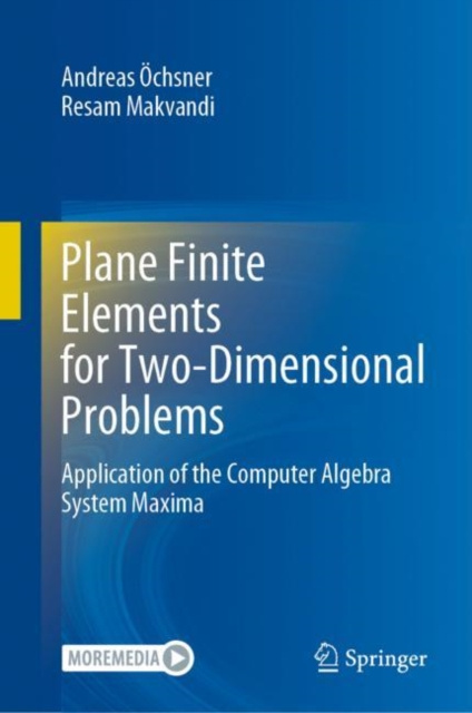 E-book Plane Finite Elements for Two-Dimensional Problems Andreas Ochsner
