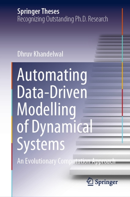 E-Book Automating Data-Driven Modelling of Dynamical Systems Dhruv Khandelwal