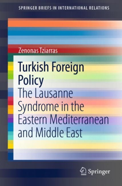 E-knjiga Turkish Foreign Policy Zenonas Tziarras