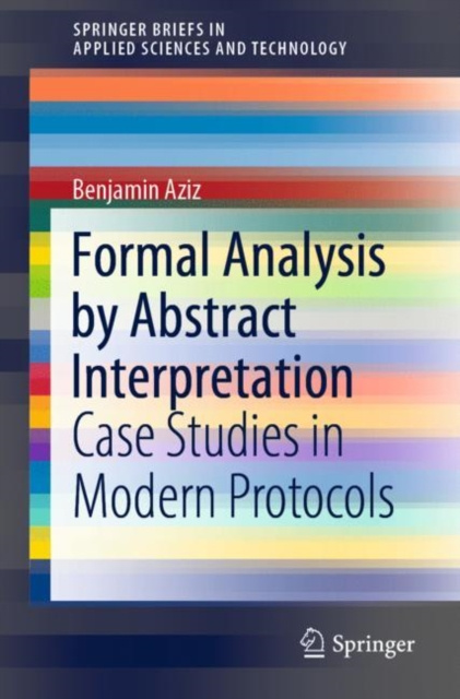 E-knjiga Formal Analysis by Abstract Interpretation Benjamin Aziz