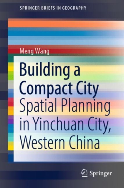 E-book Building a Compact City Meng Wang