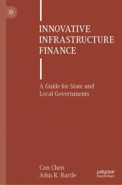 E-knjiga Innovative Infrastructure Finance Can Chen