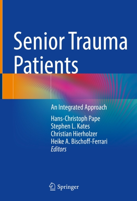 E-book Senior Trauma Patients Hans-Christoph Pape