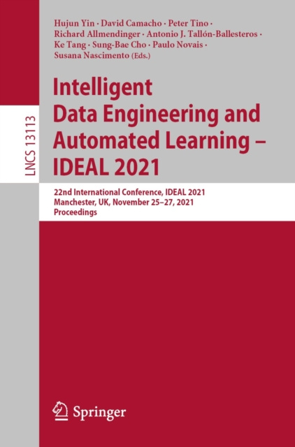 E-book Intelligent Data Engineering and Automated Learning - IDEAL 2021 Hujun Yin
