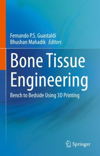 E-knjiga Bone Tissue Engineering Fernando P.S. Guastaldi