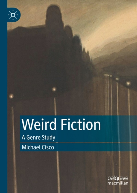 E-knjiga Weird Fiction Michael Cisco