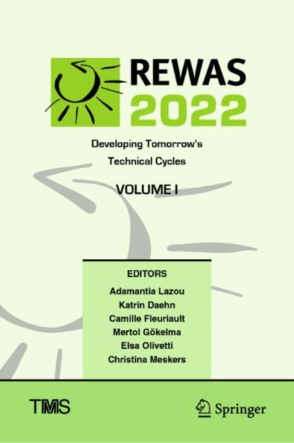 E-kniha REWAS 2022: Developing Tomorrow's Technical Cycles (Volume I) Adamantia Lazou