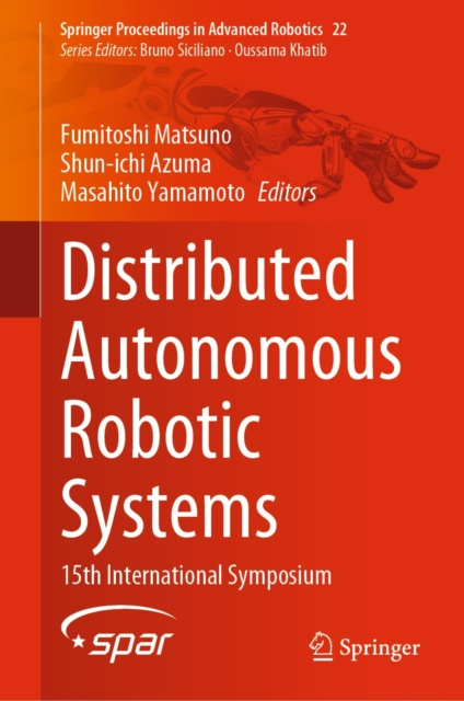 E-book Distributed Autonomous Robotic Systems Fumitoshi Matsuno