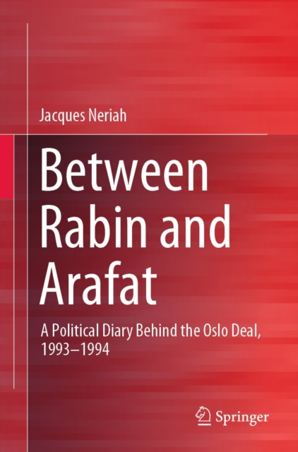 E-book Between Rabin and Arafat Jacques Neriah