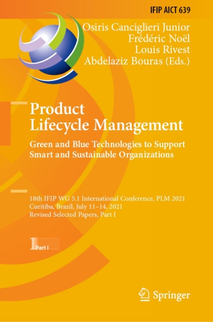 E-kniha Product Lifecycle Management. Green and Blue Technologies to Support Smart and Sustainable Organizations Osiris Canciglieri Junior
