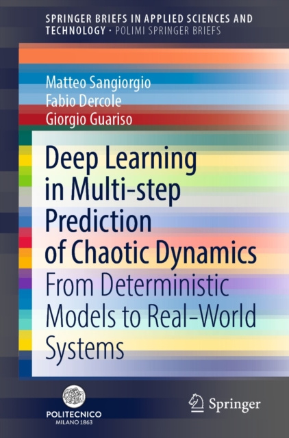 E-kniha Deep Learning in Multi-step Prediction of Chaotic Dynamics Matteo Sangiorgio