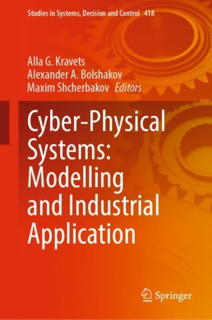 E-book Cyber-Physical Systems: Modelling and Industrial Application Alla G. Kravets