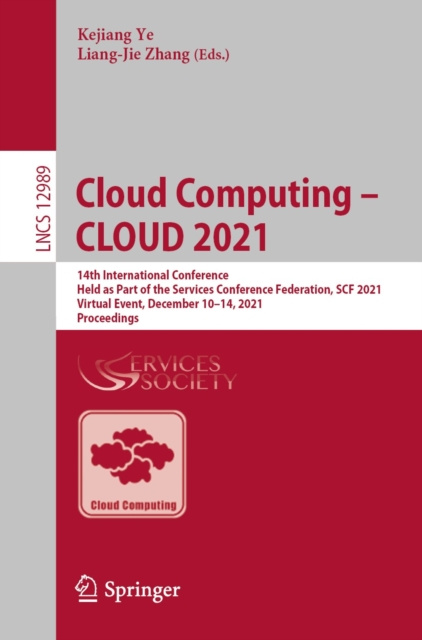 E-knjiga Cloud Computing - CLOUD 2021 Kejiang Ye