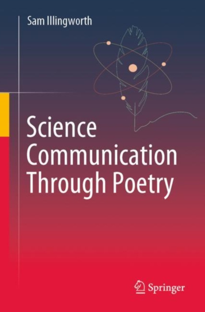 E-könyv Science Communication Through Poetry Sam Illingworth