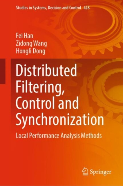 E-knjiga Distributed Filtering, Control and Synchronization Fei Han