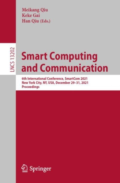 E-knjiga Smart Computing and Communication Meikang Qiu