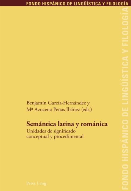 E-kniha Semantica latina y romanica Garcia-Hernandez Benjamin Garcia-Hernandez