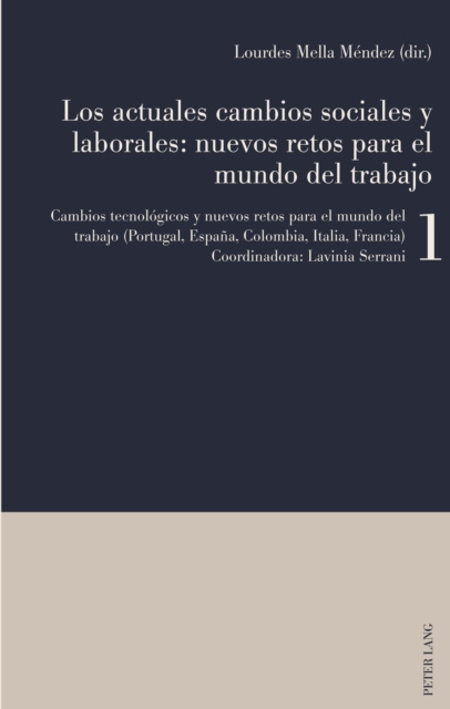 E-kniha Los actuales cambios sociales y laborales: nuevos retos para el mundo del trabajo Mella Mendez Lourdes Mella Mendez