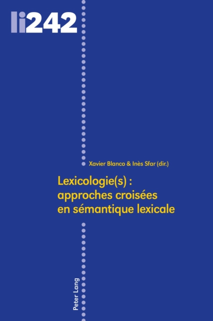 E-kniha Lexicologie(s) : approches croisees en semantique lexicale Blanco Xavier Blanco