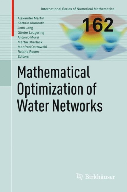 E-kniha Mathematical Optimization of Water Networks Alexander Martin