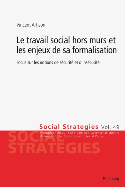 E-book Le travail social hors murs et les enjeux de sa formalisation Artison Vincent Artison