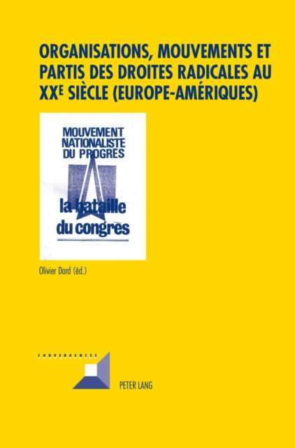 E-kniha Organisations, mouvements et partis des droites radicales au XXe siecle (Europe-Ameriques) Dard Olivier Dard