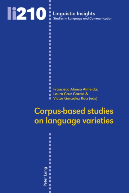 Libro electrónico Corpus-based studies on language varieties Alonso Almeida Francisco Alonso Almeida